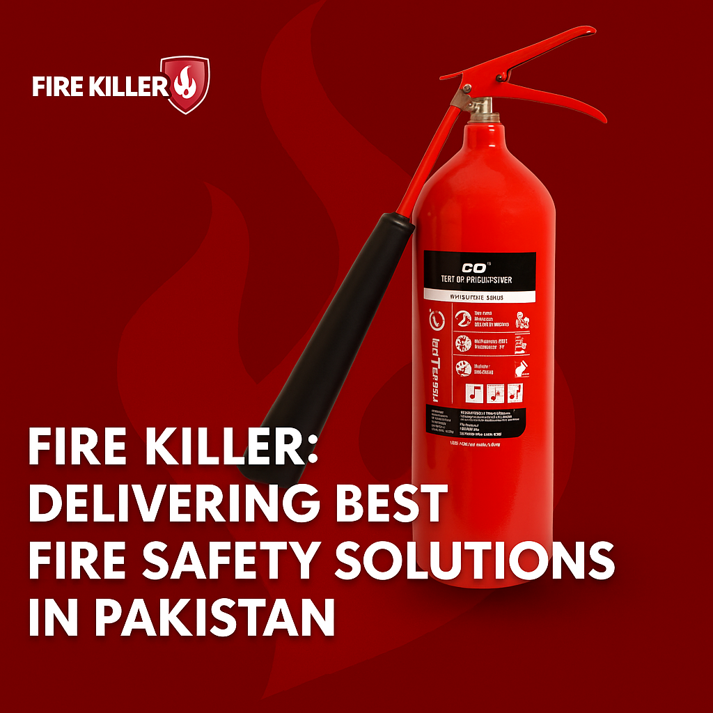 Fire Killer: Delivering Best Fire Safety Solutions in Pakistan.